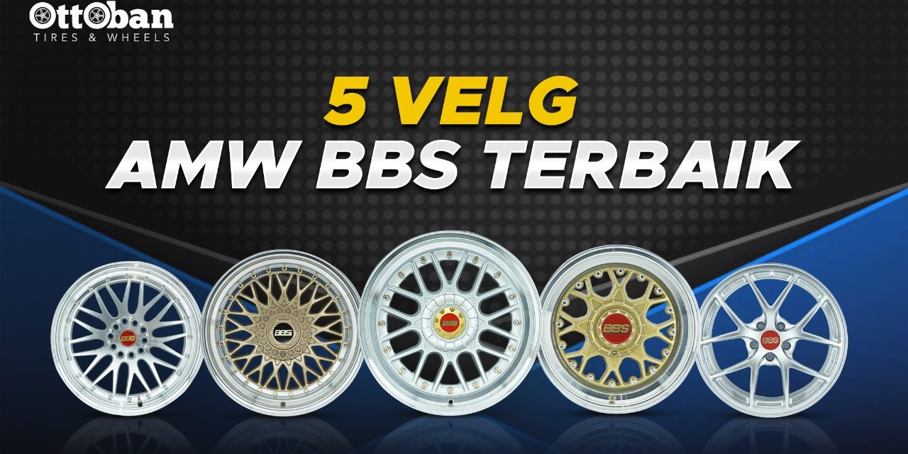 Velg Mobil BBS Paling Laris Oleh Penggemar Otomotif Di Dunia