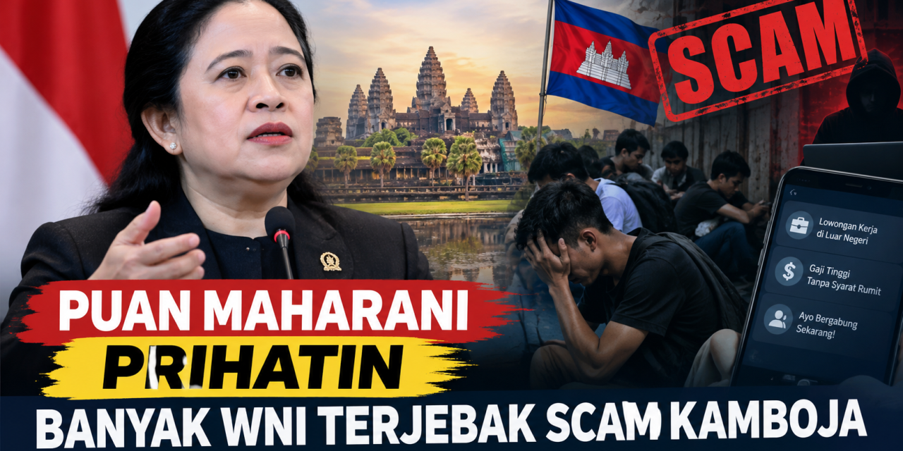 Puan Maharani Prihatin Banyak WNI Terjebak Scam Kamboja