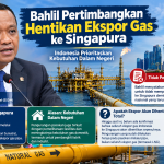 Bahlil Lahadalia Pertimbangkan Hentikan Ekspor Gas ke Singapura